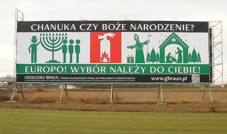 Campagne organisée par Grzegorz Braun, député polonais au Parlement européen, sous le slogan « Hanoucca ou Noël ? Europe, à toi de choisir »
